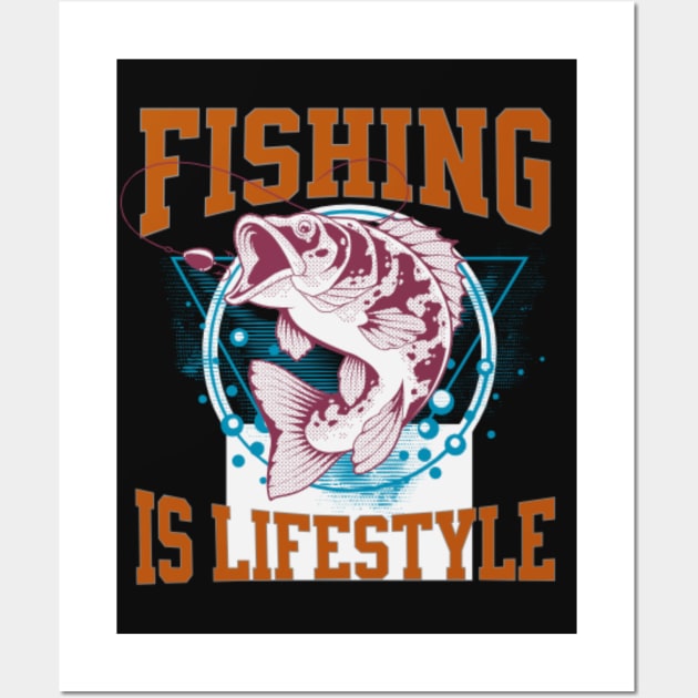 Fishing is lifestyle Wall Art by Dress Wild